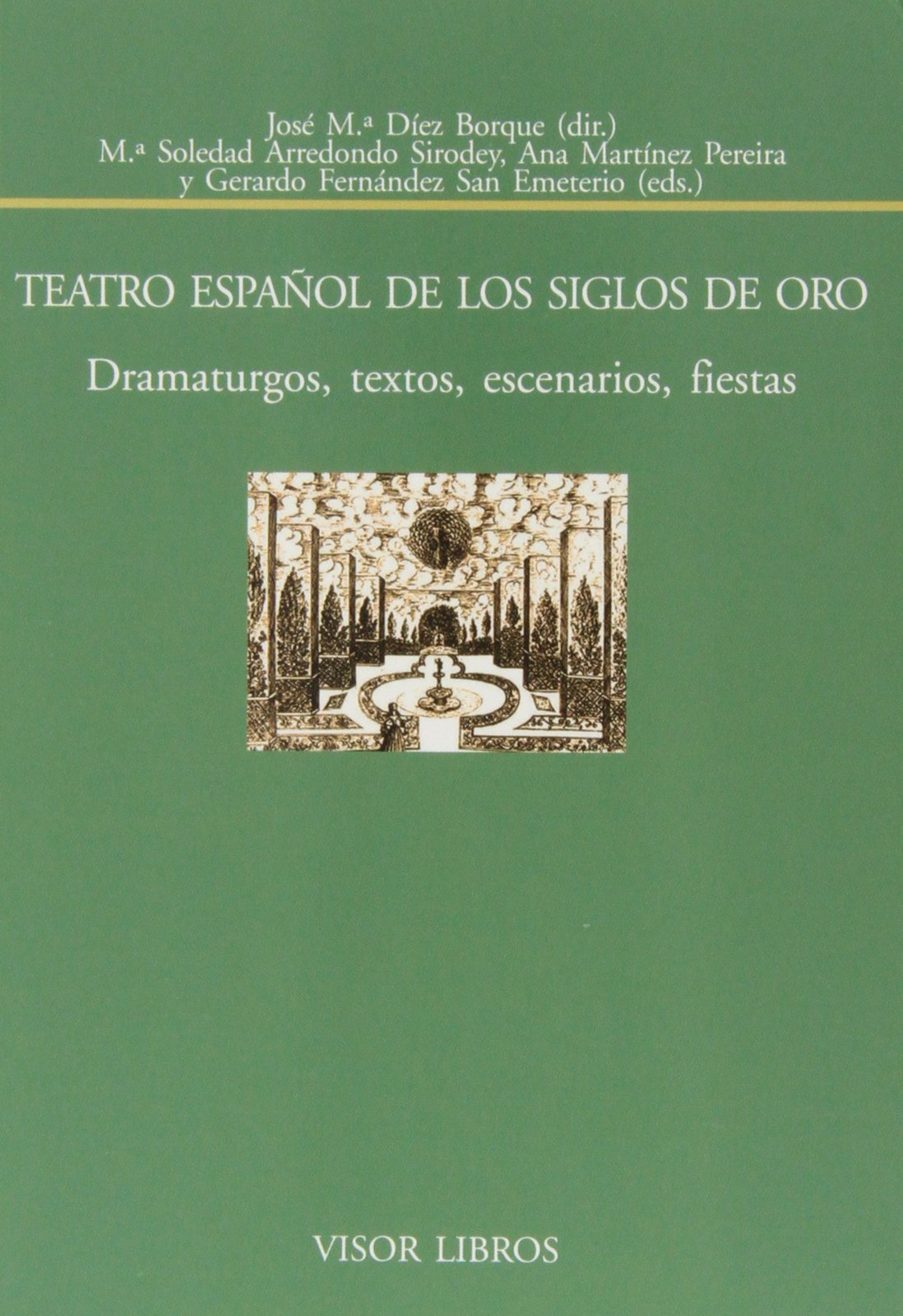 Teatro Español de los siglos de Oro.