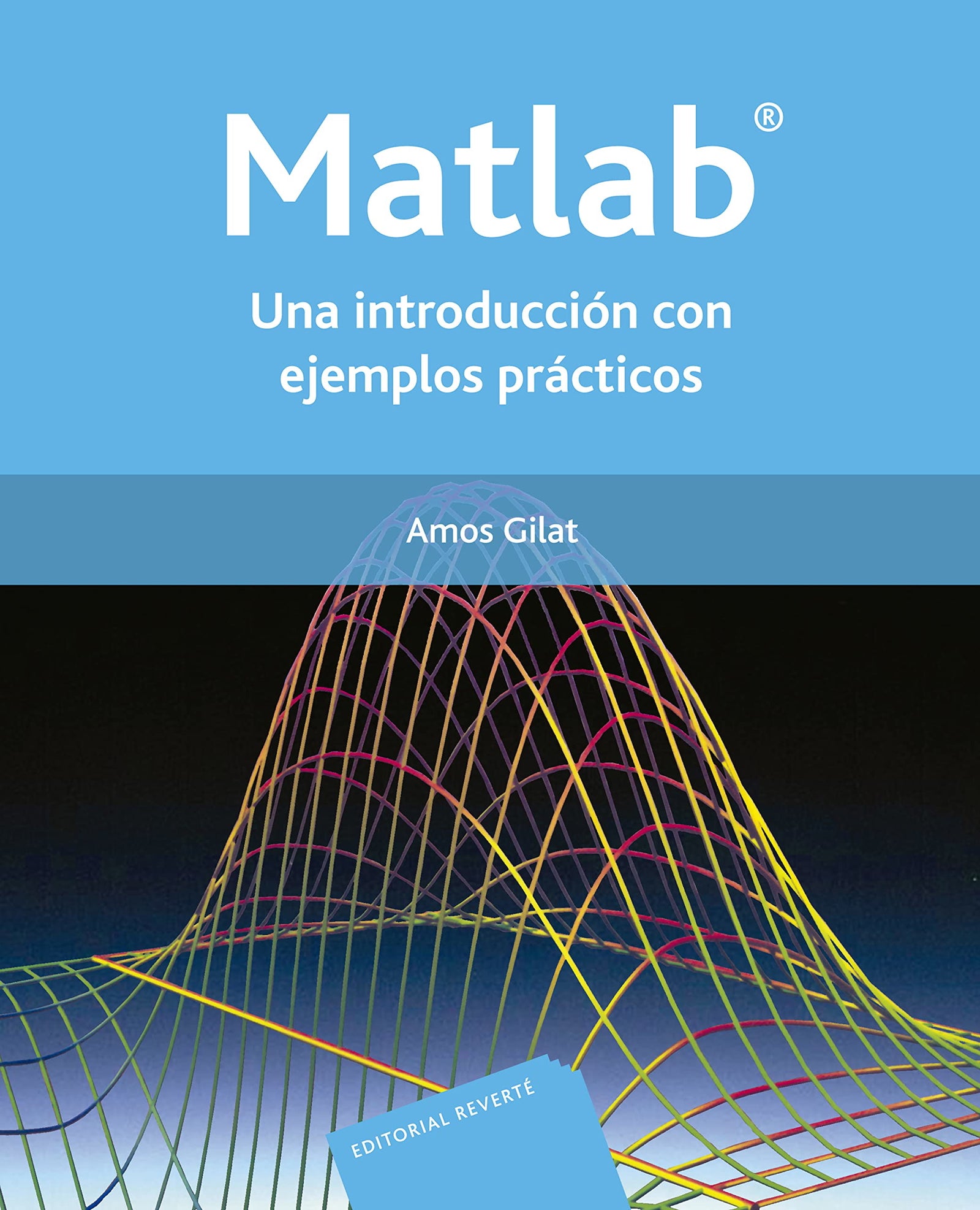 Matlab: una introducción con ejemplos prácticos (SIN COLECCION)