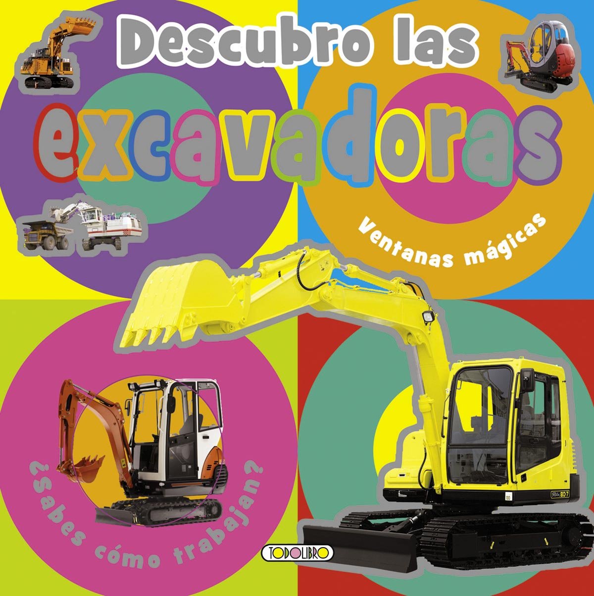 Descubro Las Excavadoras (Ventanas magicas)