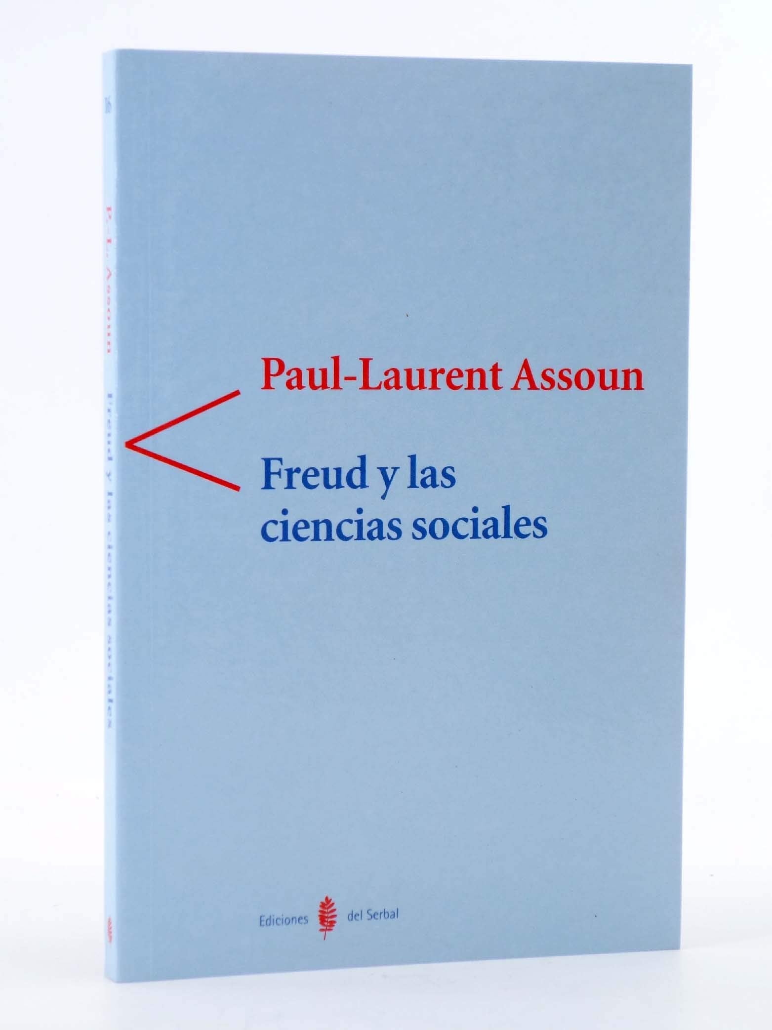 Freud y las ciencias sociales: Psicoanálisis y teoría de la cultura: 16 (Antígona)