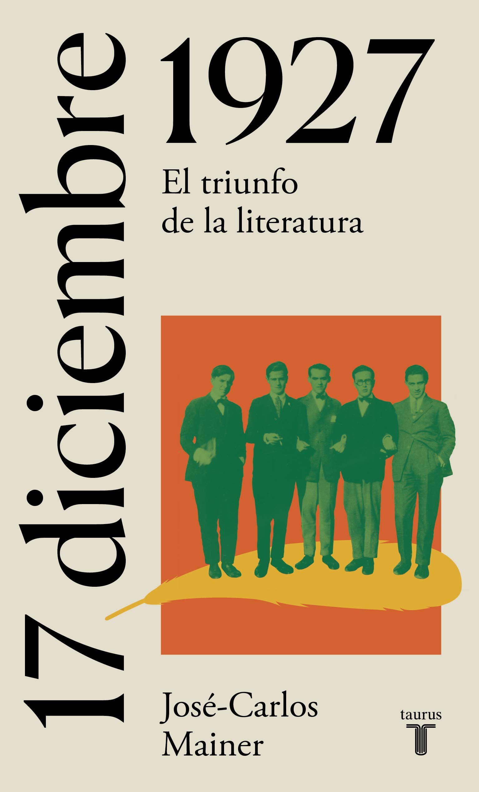 17 de diciembre de 1927: El triunfo de la literatura (La España del siglo XX en siete días)