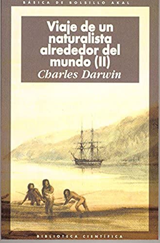 Viaje de un naturalista alrededor del mundo (2 volúmenes): 1-2 (Básica de Bolsillo) [Idioma Inglés]: 17