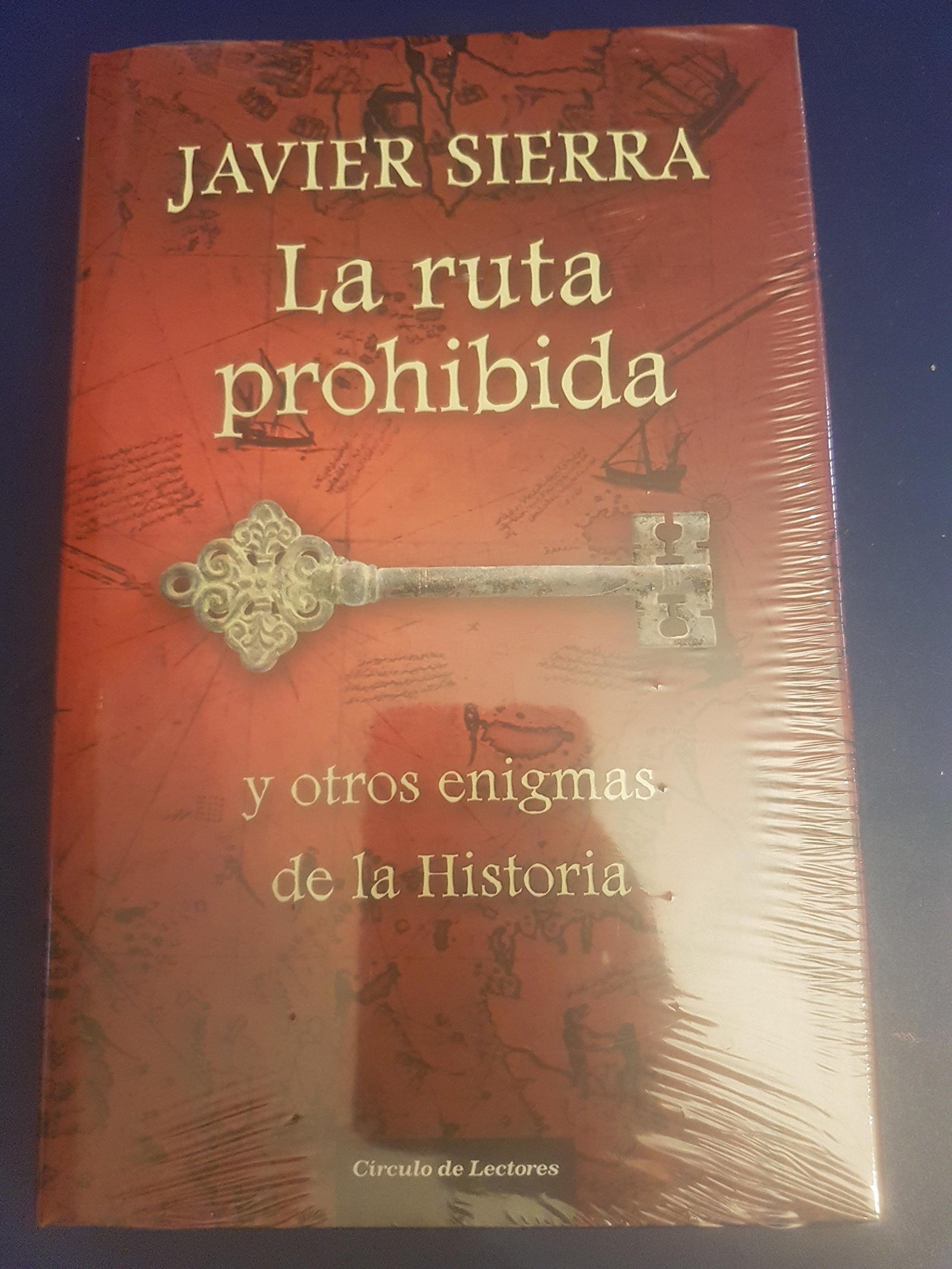 La ruta prohibida: y otros enigmasde la historia
