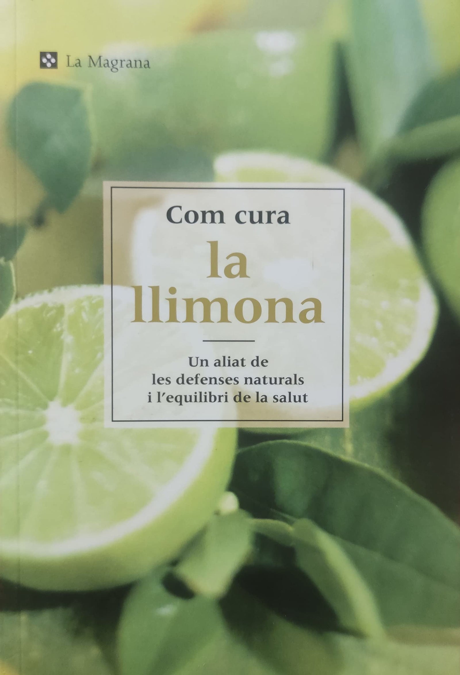 Com cura la llimona