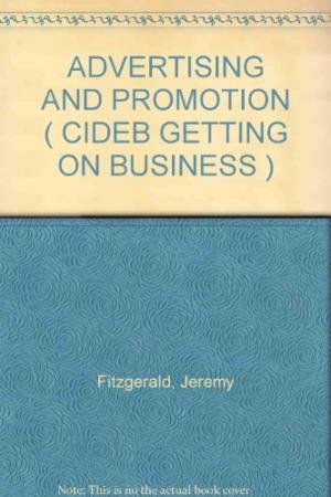 Advertising and promotion. Con CD (Getting on in business)