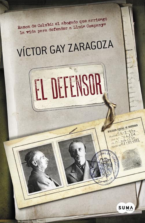 El defensor: de Lluís Companys (Otros tiempos)