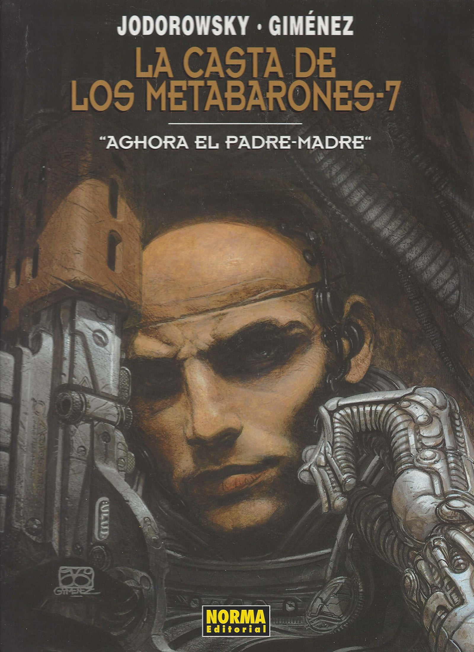 Casta De Los Metabarones, La 7 - Aghora El Padre-Madre