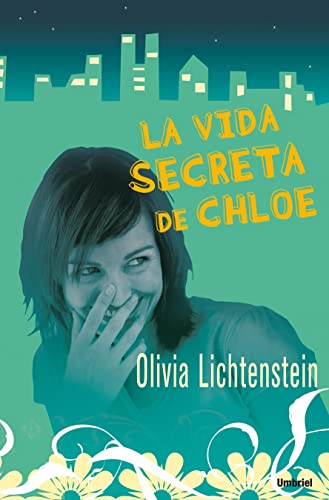 La vida secreta de Chloe (Umbriel narrativa)