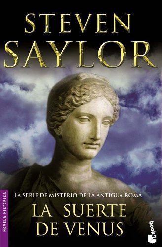 La suerte de Venus: 4 (Novela histórica)