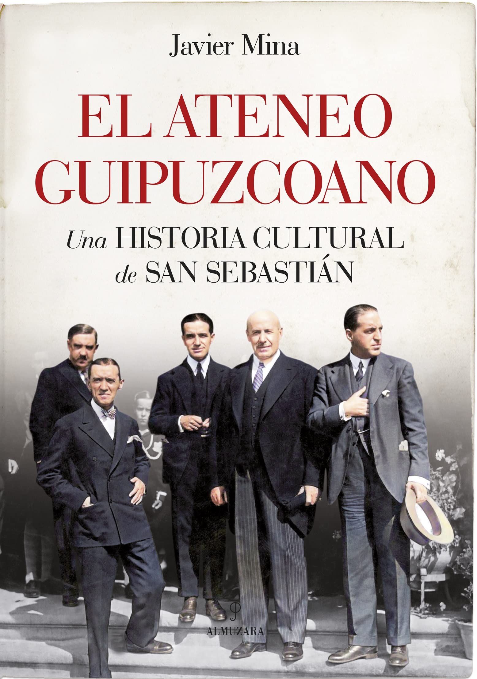 El Ateneo Guipuzcoano; Una historia cultural de San Sebastián