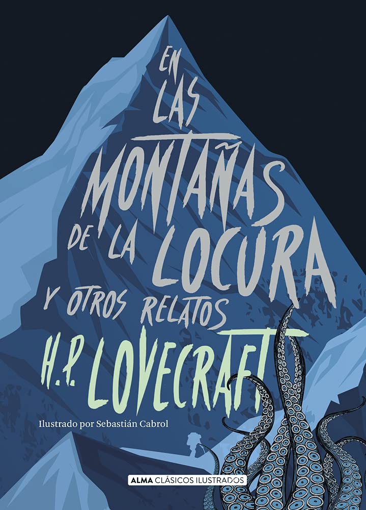 En las montañas de la locura y otros relatos