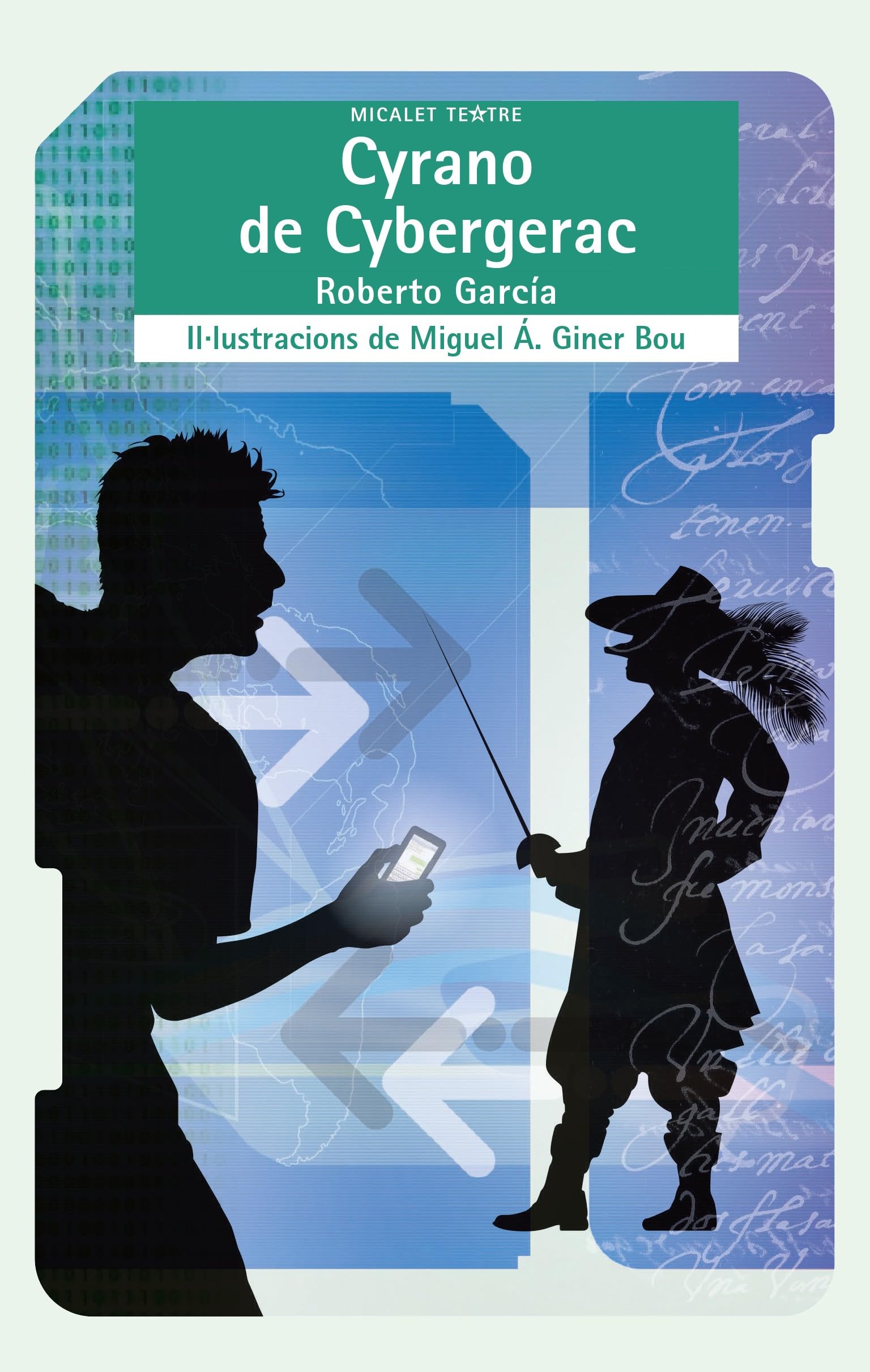 Cyrano De Cybergerac: 40 (Micalet Teatre)