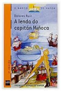 A lenda do capitán miñoca: 22 (El Barco de Vapor Naranja)