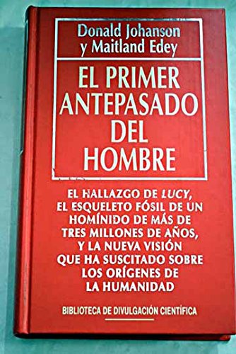 EL PRIMER ANTEPASADO DEL HOMBRE