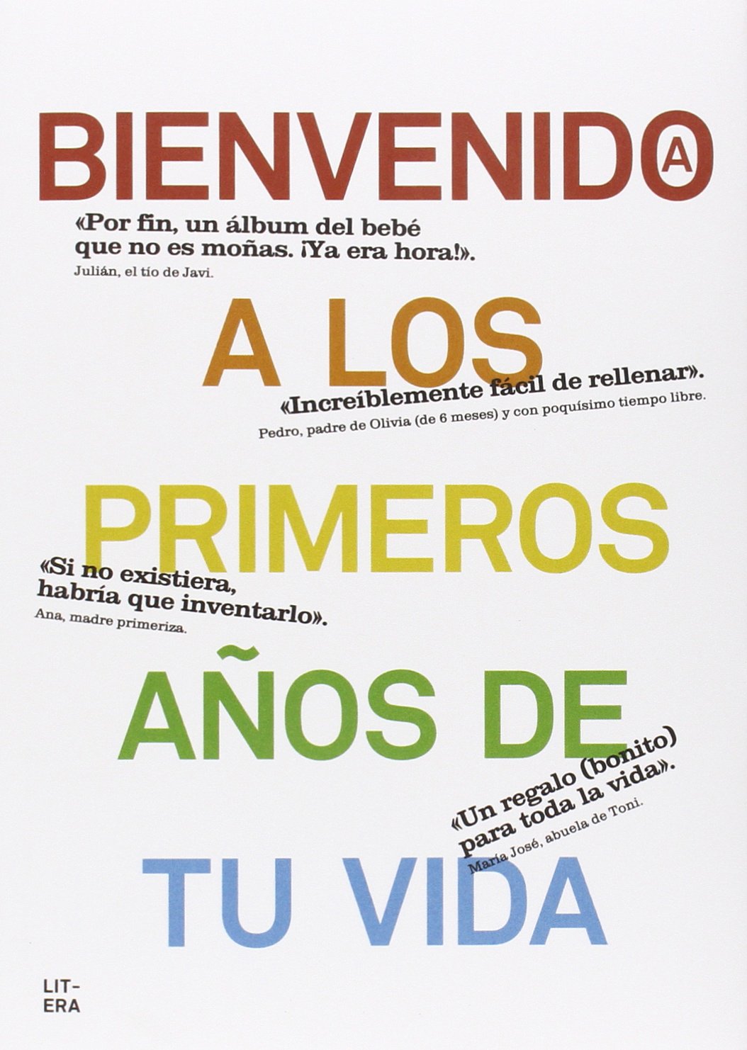 Bienvenido a los primeros años de tu vida