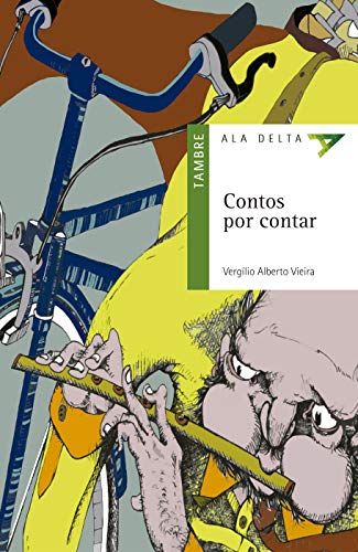 Contos por contar: 15 (Alas Delta - Serie Verde)