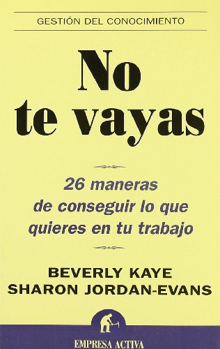 No te vayas (Gestión del conocimiento)