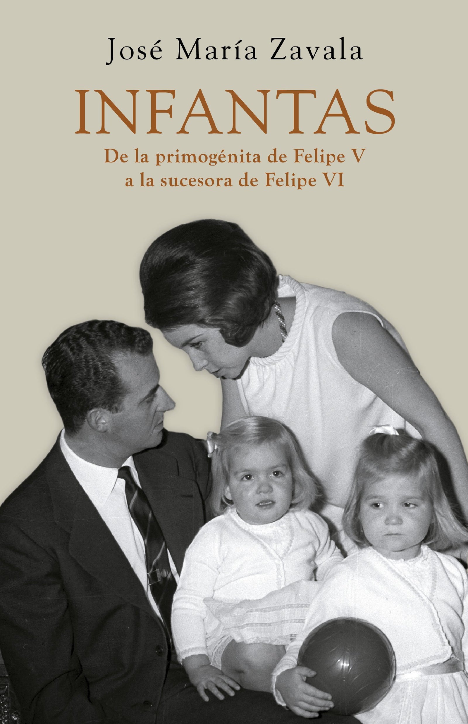Infantas: De la primogénita de Felipe V a la sucesora de Felipe VI (Obras diversas)
