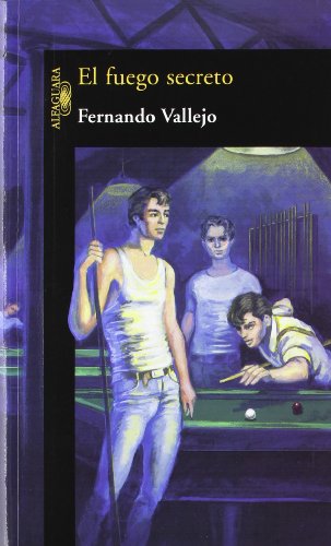 El fuego secreto (Hispánica)