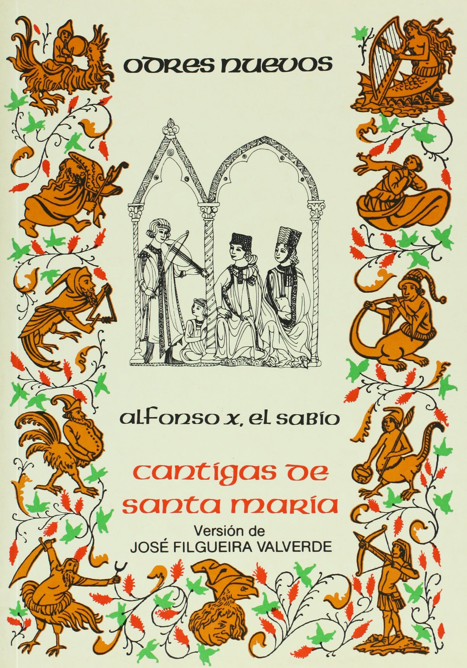 Cantigas de Santa María . (ODRES NUEVOS. O/N.)