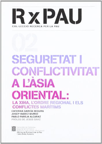 Seguretat i conflictivitat a l'Àsia Oriental: la Xina