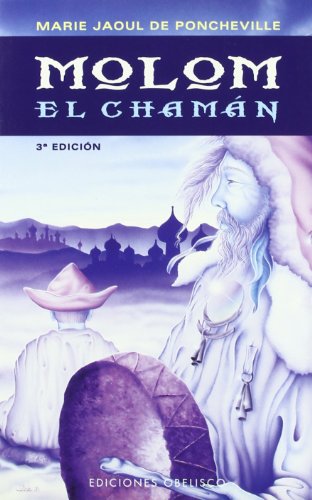 Molom el chamán (NARRATIVA)