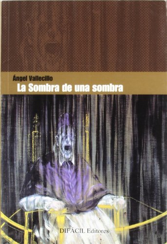 La sombra de una Sombra (NARRATIVA)