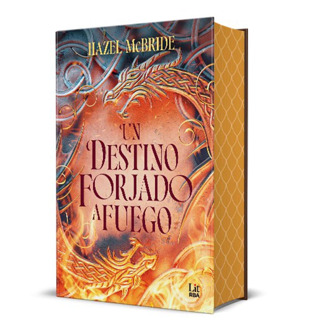 Un destino forjado a fuego