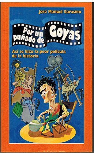 Por un puñado de goyas
