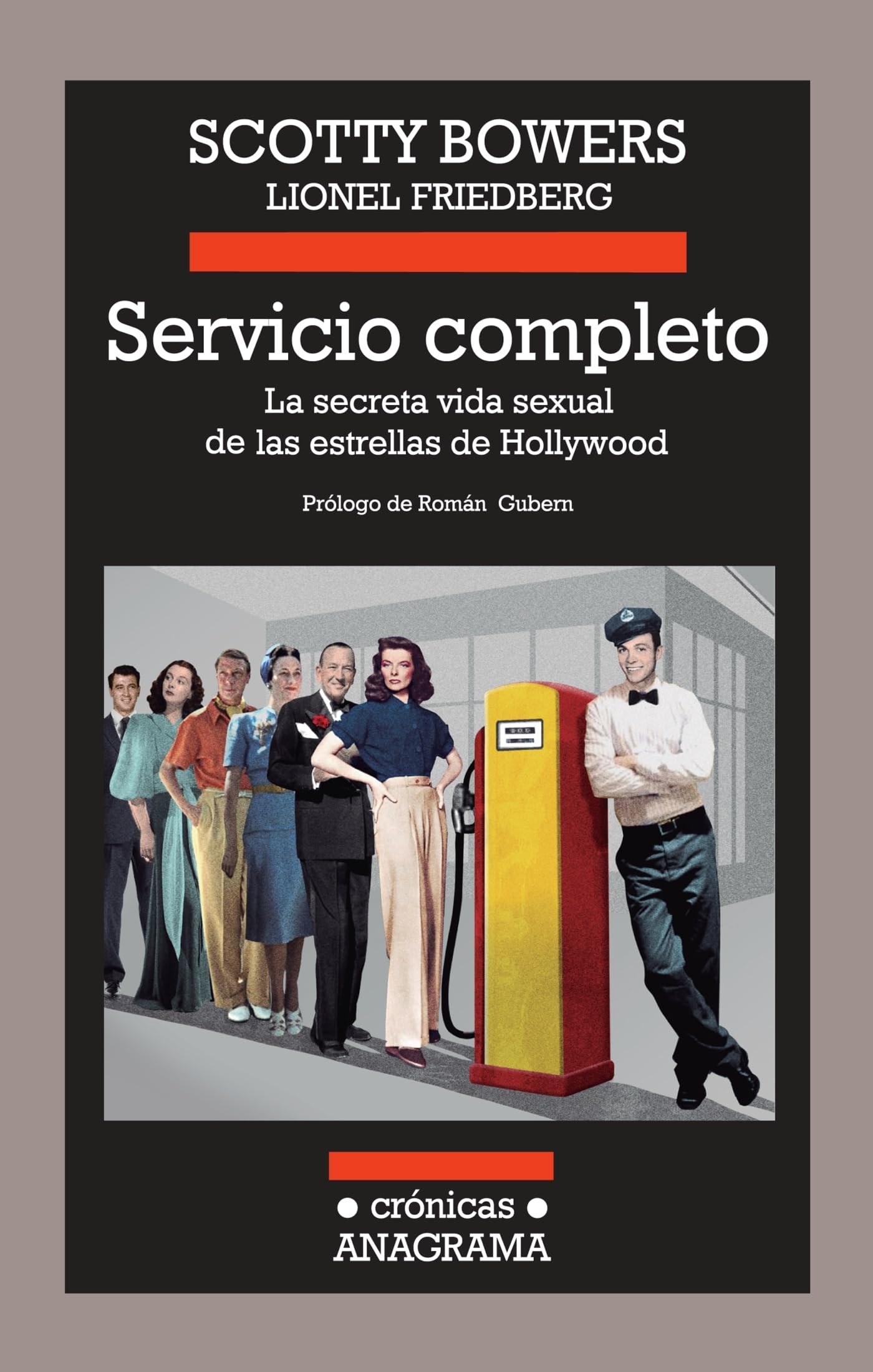 Servicio completo: La Secreta Vida Sexual de las Estrellas de Hollywood: 101 (Crónicas)