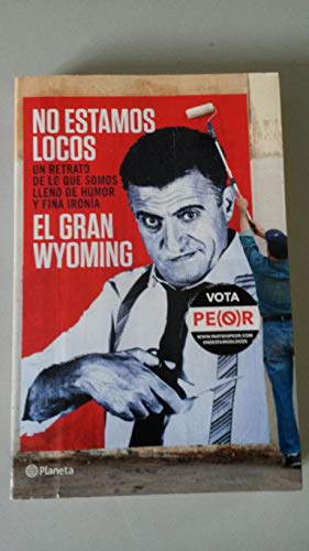 No estamos locos (Autores Españoles e Iberoamericanos)