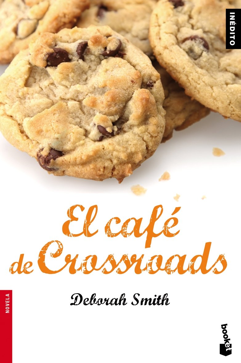 El Café de Crossroads: 1 (Novela)