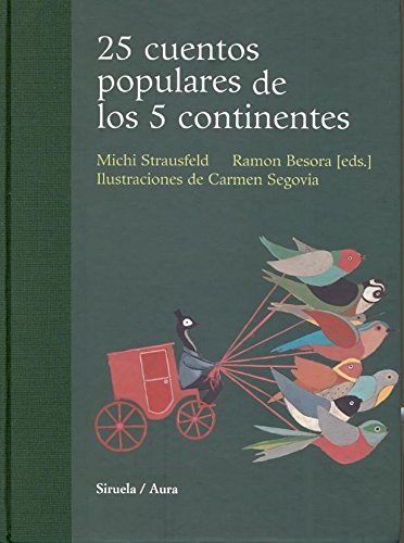 25 cuentos populares de los 5 continentes: 3 (Las Tres Edades / Cuentos Ilustrados)