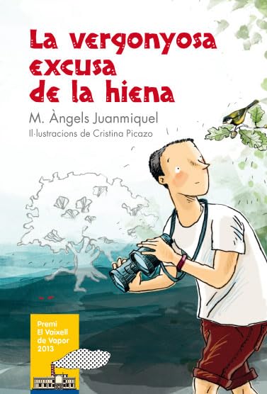 La vergonyosa excusa de la hiena (El Barco de Vapor Roja)