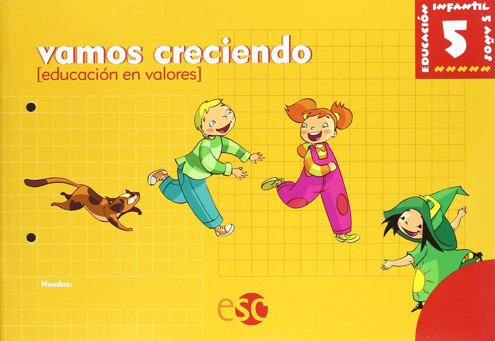 Vamos Creciendo. Valores Humanos. EI 5