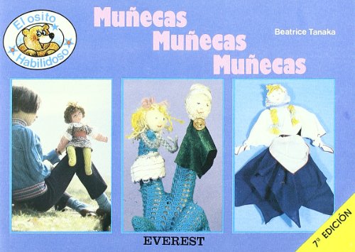 Muñecas, muñecas, muñecas (El osito habilidoso)