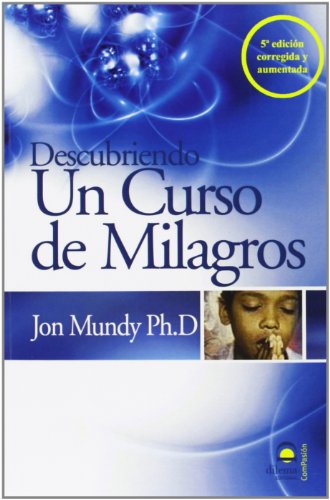 Descubriendo un curso de milagros