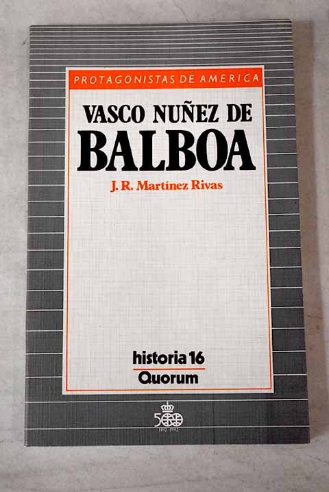 Vasco Nunez De Balboa