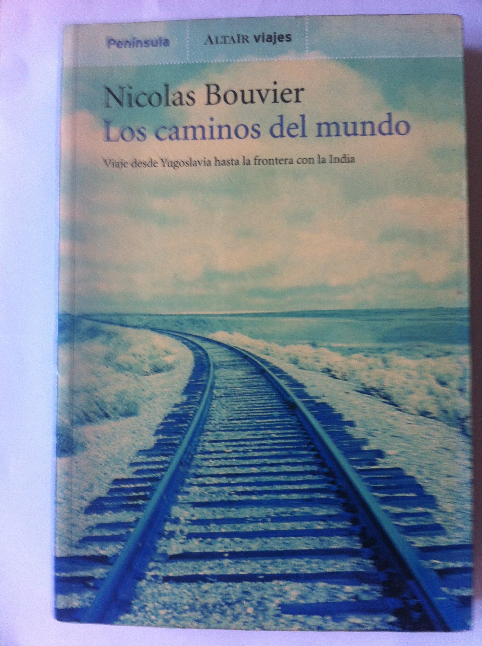 Los caminos del mundo (VIAJES)