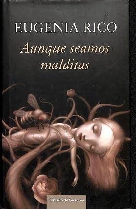 Aunque Seamos Malditas