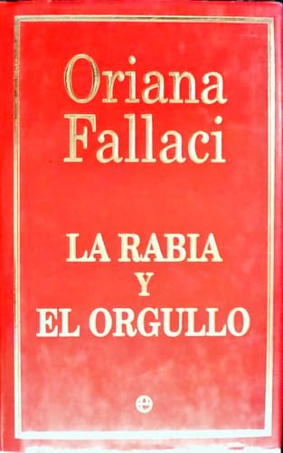 La rabia y el orgullo/ Rage and Pride (Actualidad)