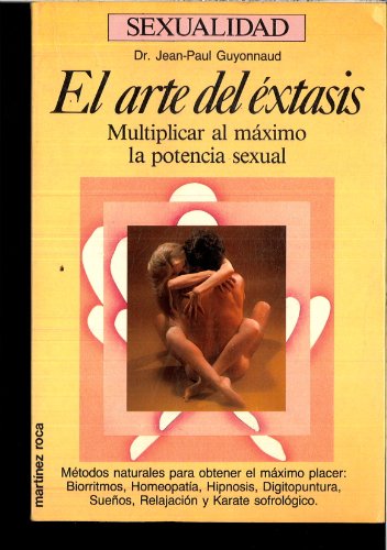 Arte del extasis, el