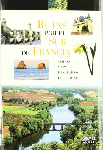 RUTAS POR EL SUR DE FRANCIA (SIN COLECCION)