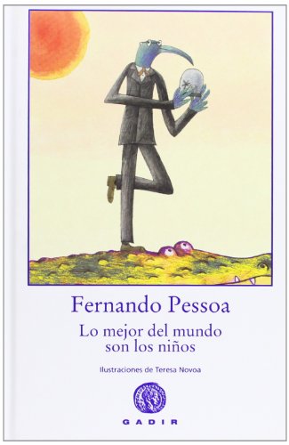 Lo mejor del mundo son los niños (Colección el Bosque Viejo)