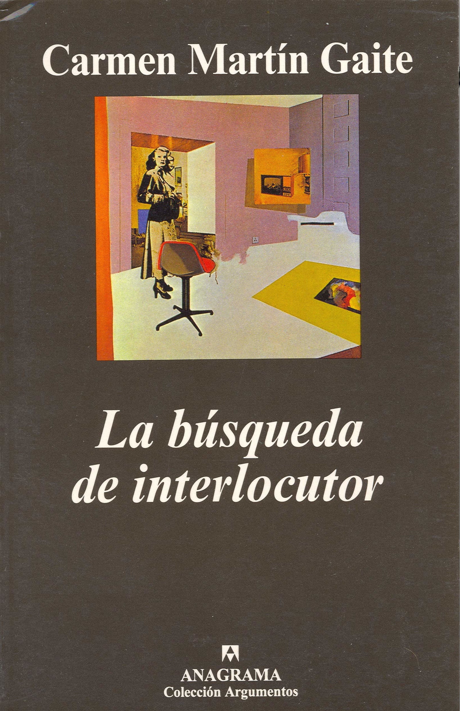 La búsqueda de interlocutor y otras búsquedas: 249 (Argumentos)