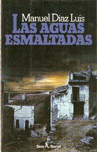 Las Aguas Esmaltadas