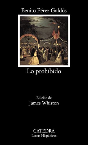 Lo prohibido: 509 (Letras Hispánicas)