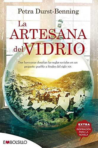 La artesana del vidrio (EMBOLSILLO)