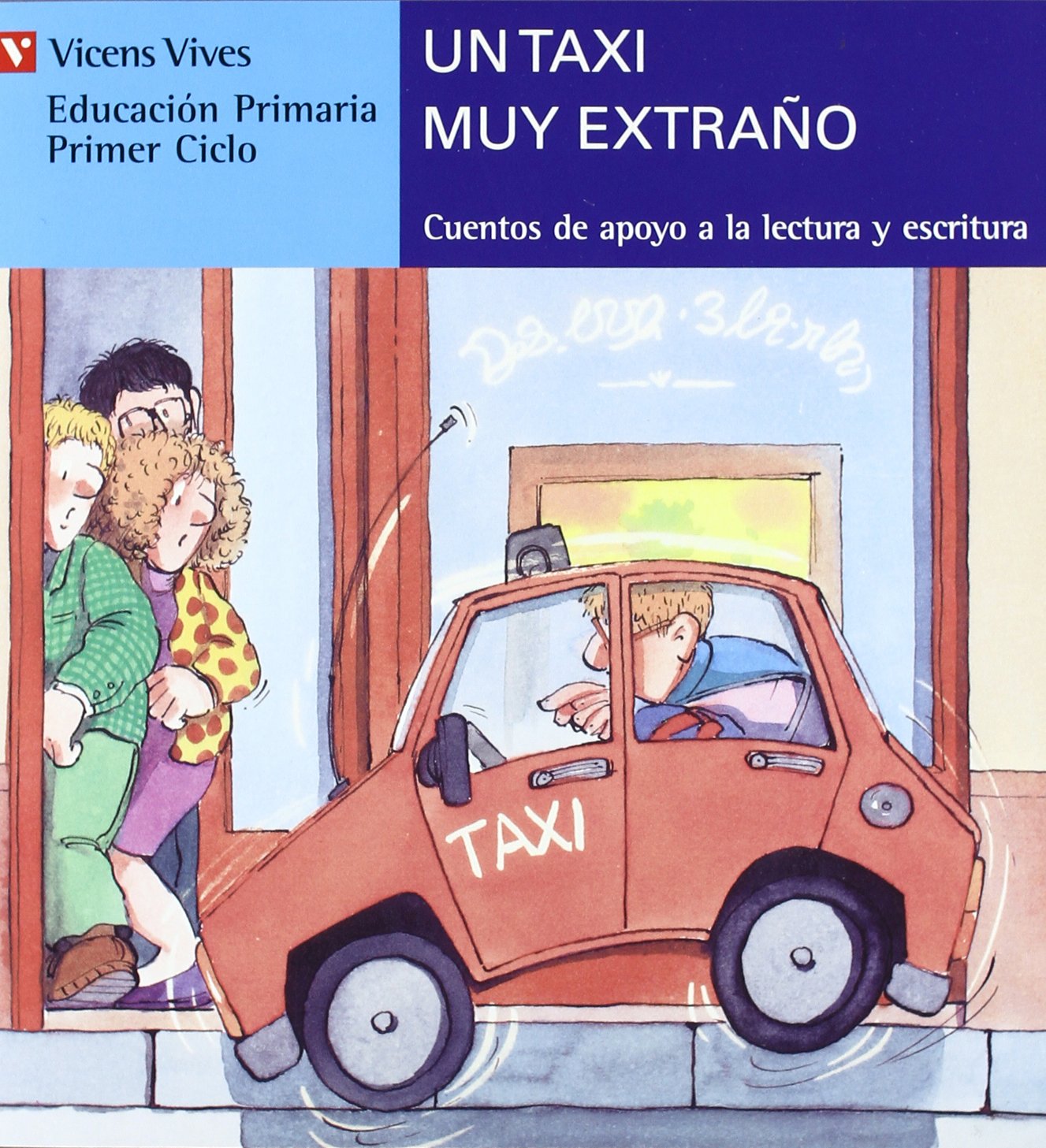 Un taxi muy extraño (Serie Azul): 17 (Cuentos de Apoyo. serie Azul) - 9788431648718