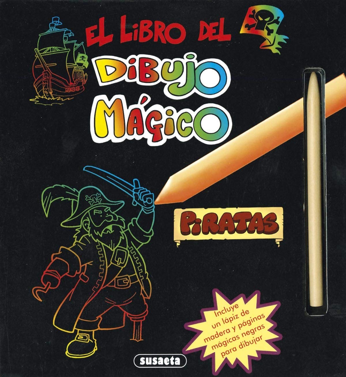 SUSAETA El libro del dibujo mágico. Piratas